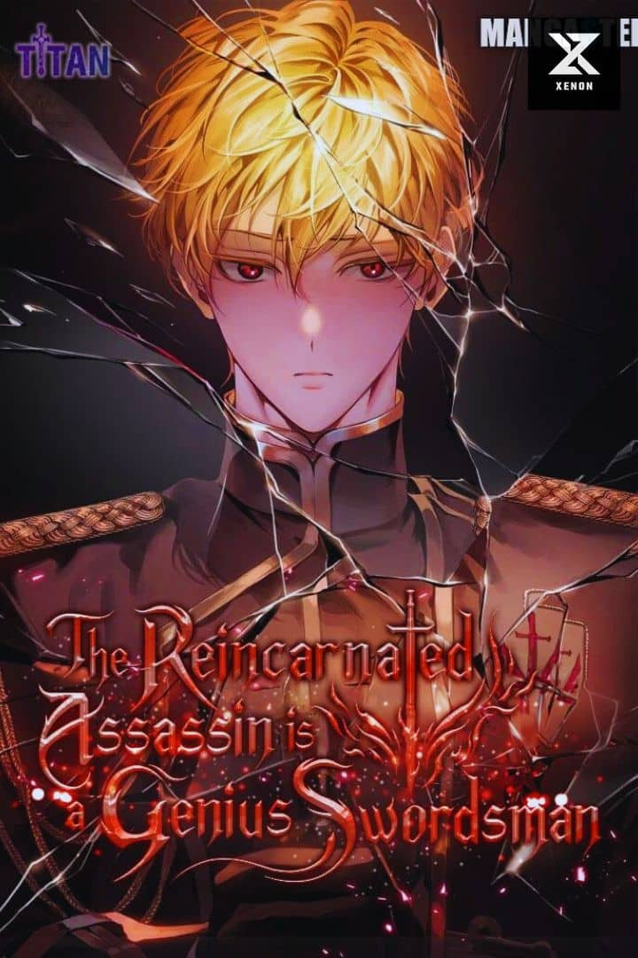 The Reincarnated Assassin Is a Genius Swordsman